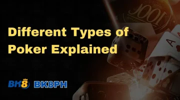 Different Types of Poker Explained