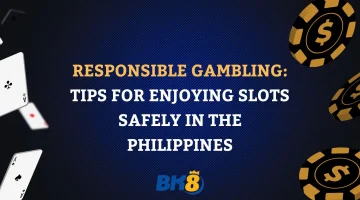 Responsible Gambling Tips for Enjoying Slots Safely in the Philippines