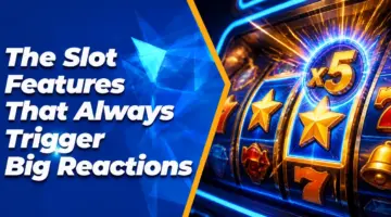 The Slot Features That Always Trigger Big Reactions
