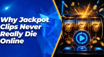 Why Jackpot Clips Never Really Die Online