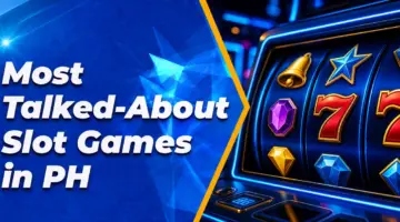 The Most Talked-About Slot Games in PH Right Now