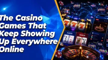 The Casino Games That Keep Showing Up Everywhere Online