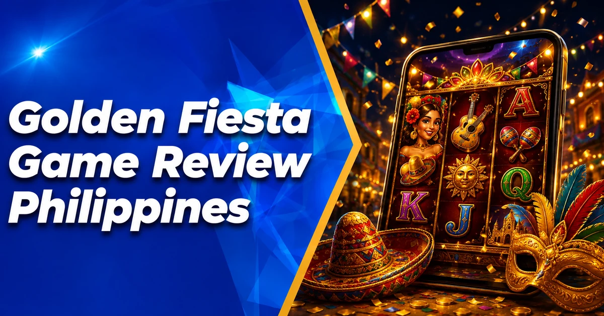 Golden Fiesta Game Review Philippines: Is It Safe to Play?