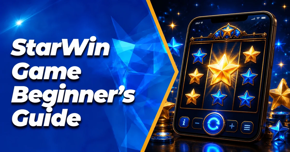 StarWin Game: Complete Beginner’s Guide for Filipino Players