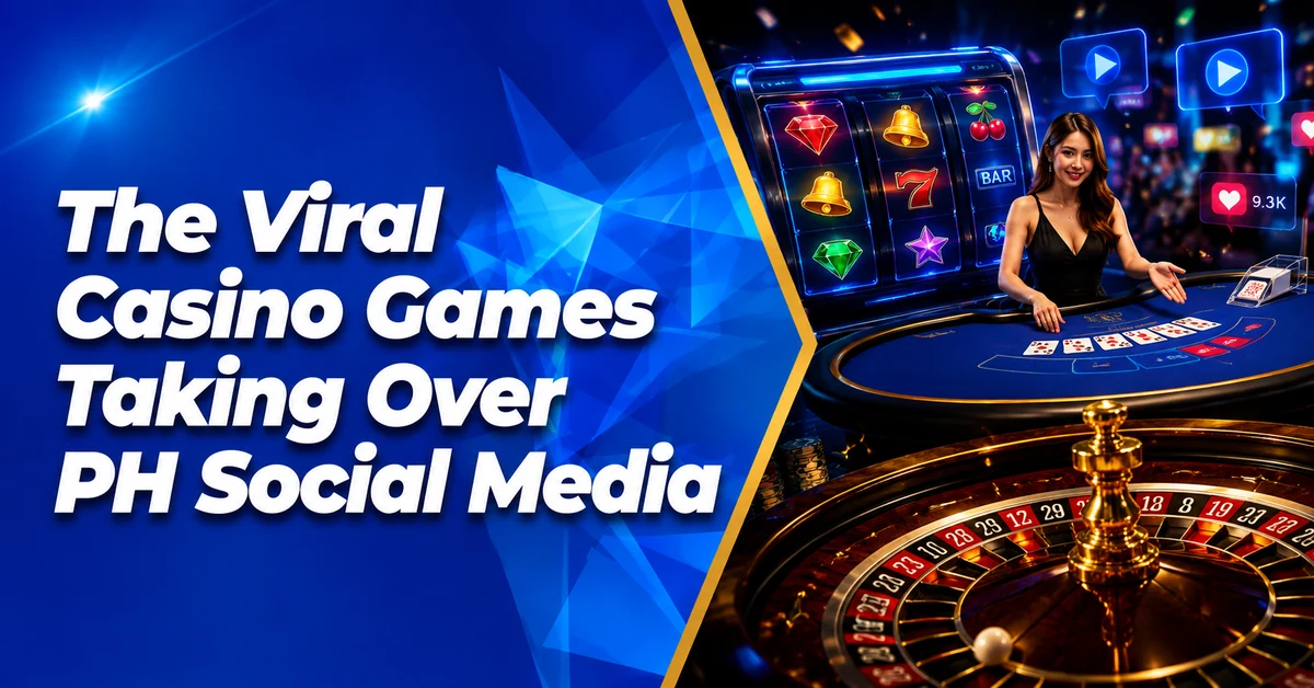The Viral Casino Games Taking Over PH Social Media